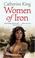 Cover of: Women of Iron