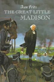 The great little Madison by Jean Fritz