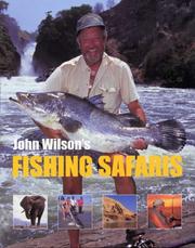 John Wilson's fishing safaris