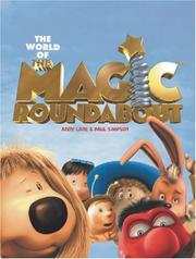 The world of the Magic Roundabout : the movie