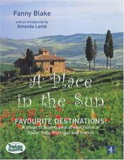 A place in the sun : favourite destinations