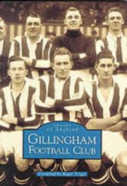 Cover of: Gillingham Football Club (Archive Photographs: Images of England)