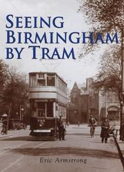 Cover of: Seeing Birmingham by Tram
