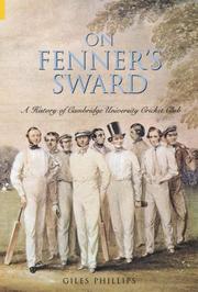 On Fenner's sward : a history of Cambridge University Cricket Club