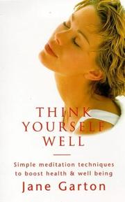 Cover of: Think Yourself Well