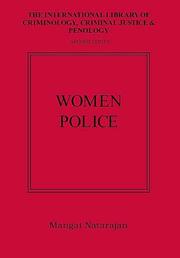 Cover of: Women Police (The International Library of Criminology, Criminal Justice and Penology)