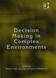 Cover of: Decision-making in Complex Environments