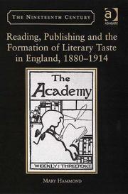 Cover of: Reading, Publishing And the Formation of Literary Taste in England 1880ÃÂ1914 (Nineteenth Century) (Nineteenth Century)