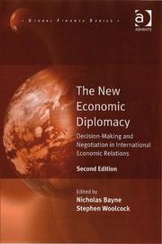 The new economic diplomacy by Nicholas Bayne, Stephen Woolcock