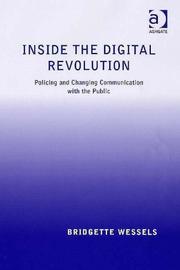 Inside the digital revolution : policing and changing communication with the public