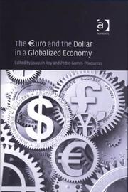 Cover of: The uro and the Dollar in a Globalized Economy