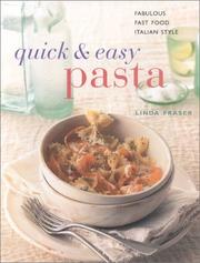 Cover of: Quick and Easy Pasta (Contemporary Kitchen)