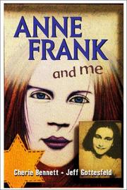 Cover of: Anne Frank and me by Cherie Bennett