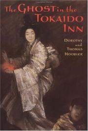 Cover of: The ghost in the Tokaido Inn by Dorothy Hoobler
