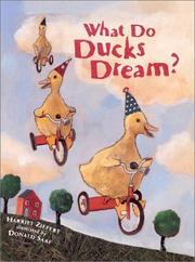 Cover of: What do ducks dream ?