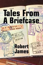 Cover of: Tales From A Briefcase by Robert James