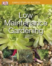 Low Maintenance Garden by DK Publishing