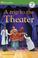Cover of: A Trip To The Theater (DK READERS)