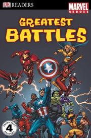 Cover of: Marvel Heroes Greatest Battles (DK READERS)