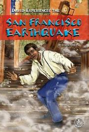Cover of: David Experiences the San Francisco Earthquake (Cover-to-Cover Novels: David's Adventures)