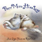 Cover of: Purr More, Hiss Less: Heavenly Lessons I Learned from My Cat