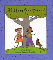 Cover of: 39 uses for a friend