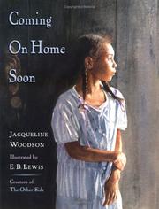 Coming on home soon by Jacqueline Woodson