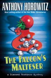 Cover of: The Falcon's Malteser: a Diamond brothers mystery