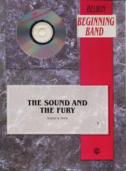 Cover of: Sound and the Fury: Concert Band (Belwin Beginning Band)