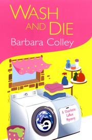 Cover of: Wash and Die (Charlotte LaRue Mysteries)