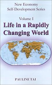 Cover of: Life in a Rapidly Changing World (New Economy Self-Development)