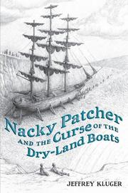 Cover of: Nacky Patcher  &  the Curse of the Dry-Land Boats