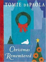 Christmas Remembered by Tomie dePaola