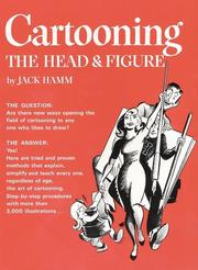 Cartooning the Head and Figure by Jack Hamm