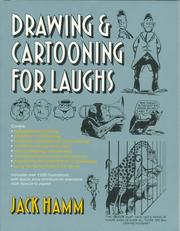 Cover of: Drawing & cartooning for laughs by Jack Hamm