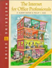 Cover of: Mastering and Using the Internet for Office Professionals Using Netscape Navigator Software