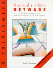 Hands-on NetWare : a guide to NetWare 4.1 and IntranetWare 4.11 with projects