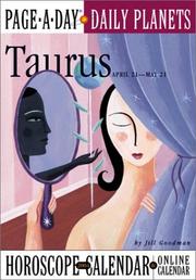 Cover of: Taurus Page-A-Day Daily Planets Horoscope Calendar 2004 (Page-A-Day(r) Daily Planets Horoscope Calendars) | Jill Goodman