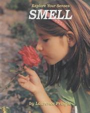 Cover of: Smell (Explore Your Senses)