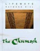 The Chumash by Raymond Bial
