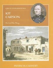 Cover of: Kit Carson: He Led the Way (Great Explorations)