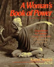 Cover of: A woman's book of power: using dance to cultivate energy and health in mind, body, and spirit