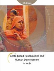 Cover of: Caste-Based Reservations and Human Development in India | K S Chalam