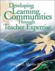 Cover of: Developing Learning Communities Through Teacher Expertise by Giselle O. Martin-Kniep