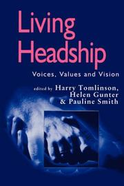 Living headship : voices, values and vision