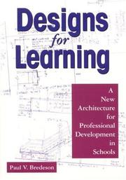 Designs for learning : a new architecture for professional development in schools