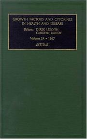 Growth factors and cytokines in health and disease : a multi-volume treatise. Vol.3A, Systems