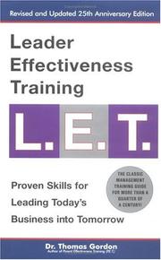 Cover of: Leader effectiveness training, L.E.T. by Gordon, Thomas