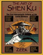 Cover of: The Art of Shen Ku: The Ultimate Traveler's Guide  by Zeek