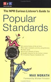 Cover of: The NPR curious listener's guide to popular standards by Max Morath